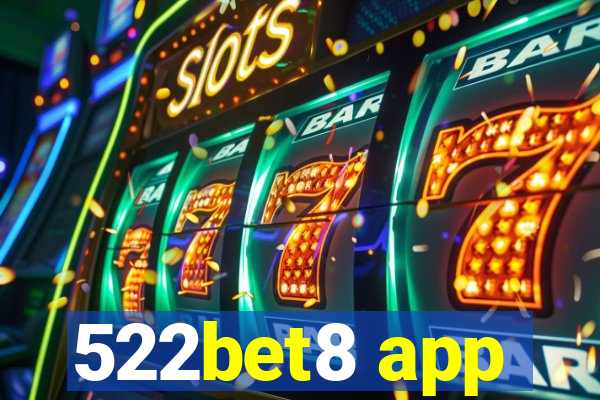 522bet8 app